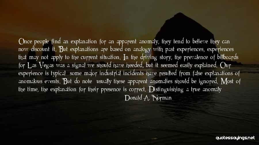 Major Events Quotes By Donald A. Norman Major Events Quotes By Donald A. Norman