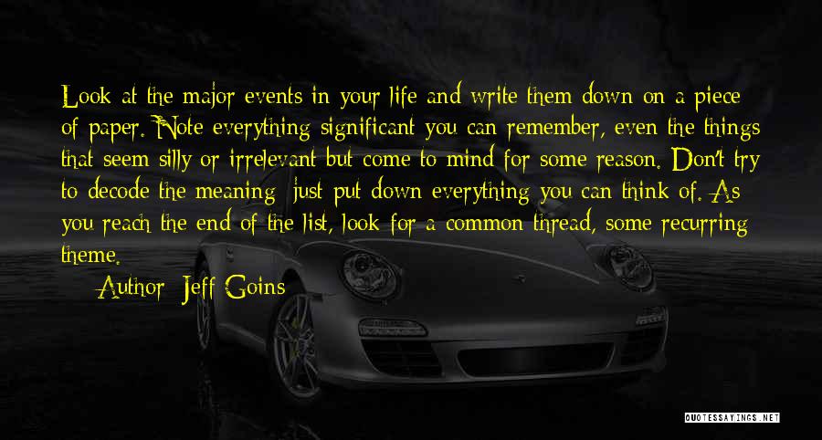 Major Events Quotes By Jeff Goins