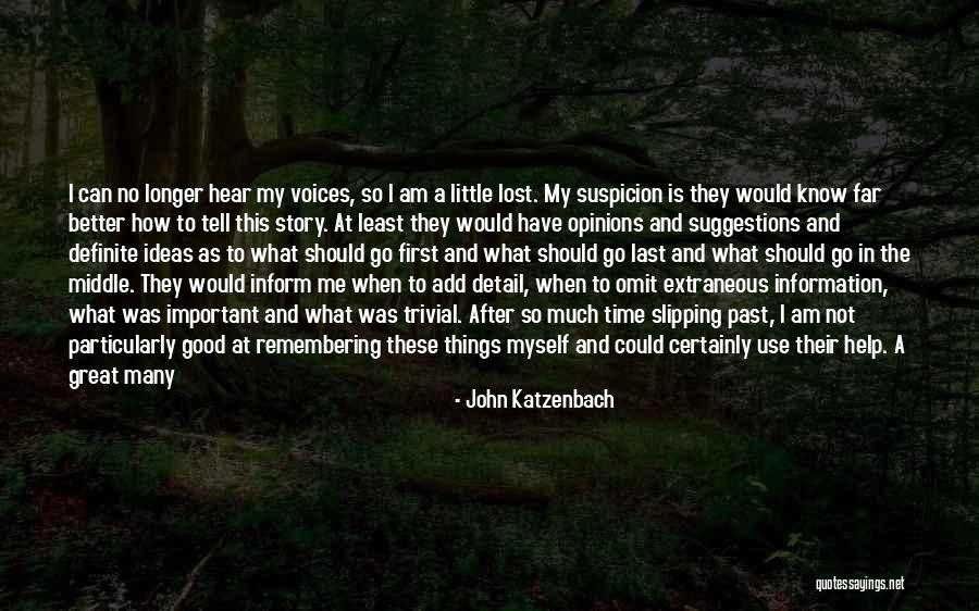 Major Events Quotes By John Katzenbach Major Events Quotes By John Katzenbach
