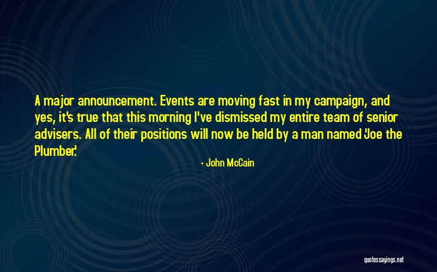 Major Events Quotes By John McCain