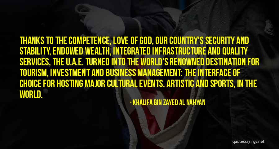 Major Events Quotes By Khalifa Bin Zayed Al Nahyan