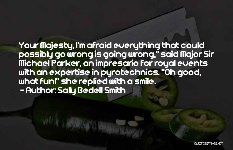 Major Events Quotes By Sally Bedell Smith