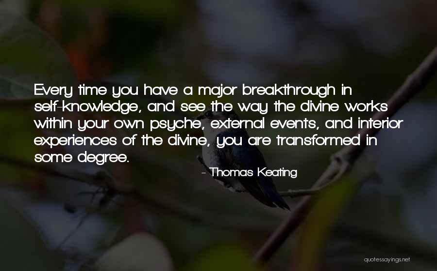 Major Events Quotes By Thomas Keating