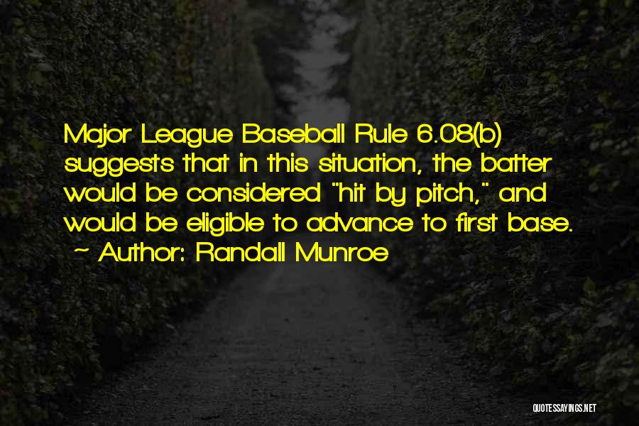 Major League Quotes By Randall Munroe