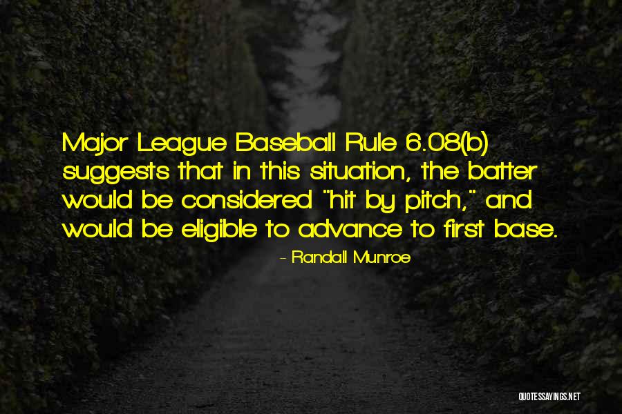 Major League Quotes By Randall Munroe