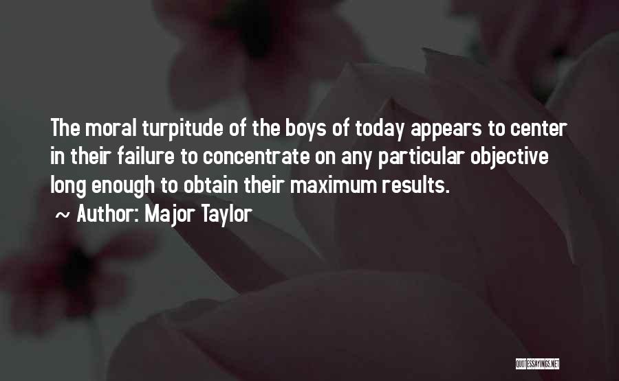 Major Taylor Quotes 1283890