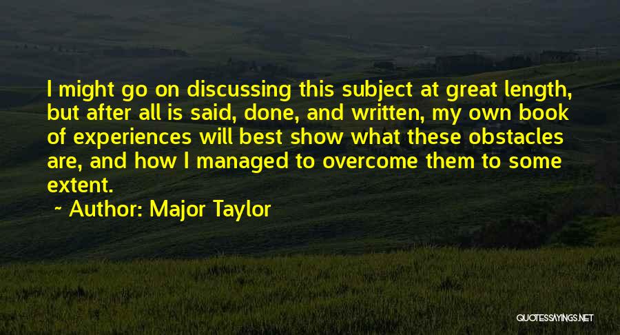 Major Taylor Quotes 229235