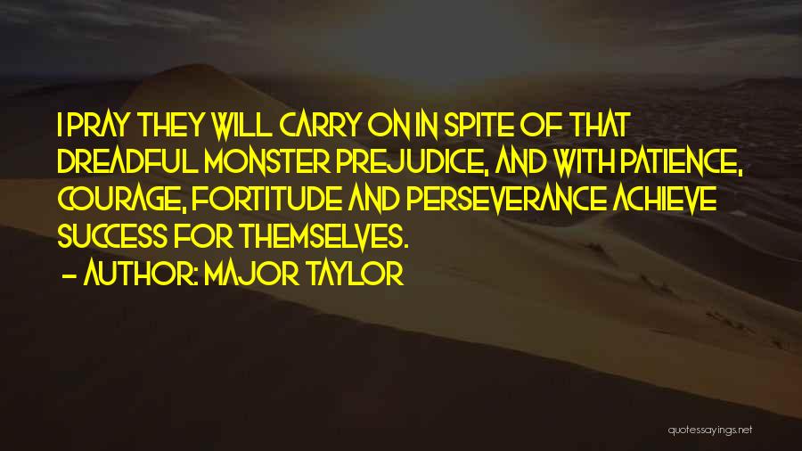 Major Taylor Quotes 734507