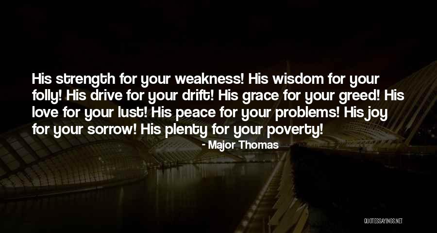 Major Thomas Quotes 641105 Major Thomas Quotes 641105