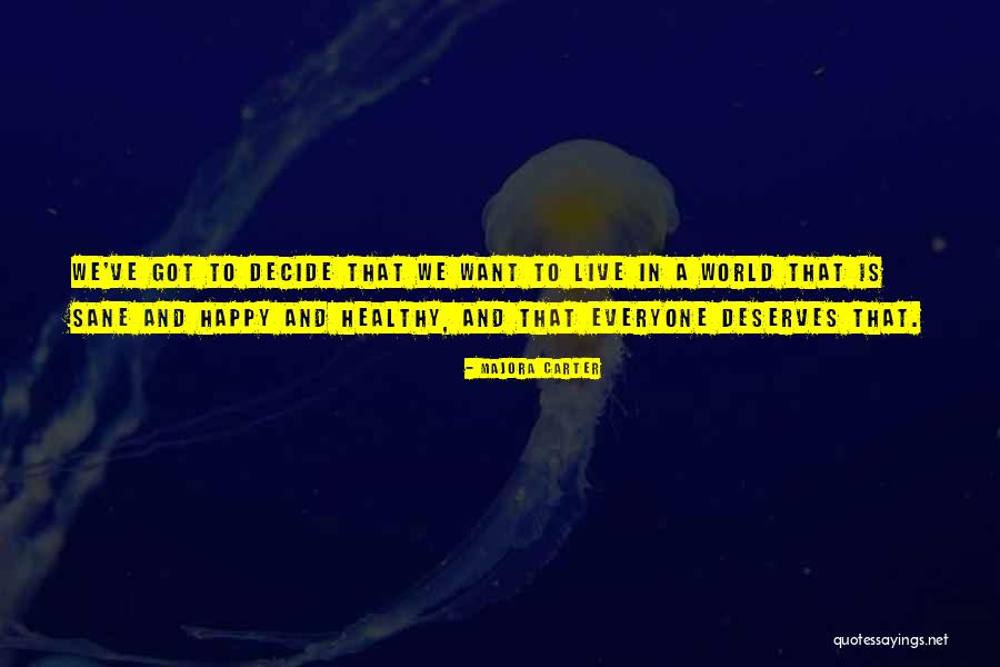 Majora Carter Quotes 1669899 Majora Carter Quotes 1669899