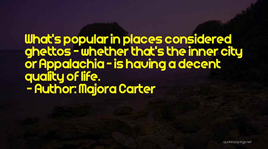 Majora Carter Quotes 1943383