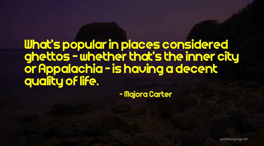 Majora Carter Quotes 1943383 Majora Carter Quotes 1943383