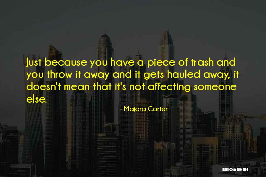 Majora Carter Quotes 2035843