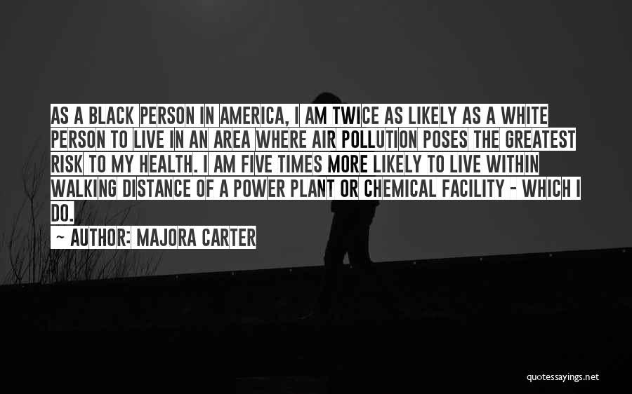 Majora Carter Quotes 274936