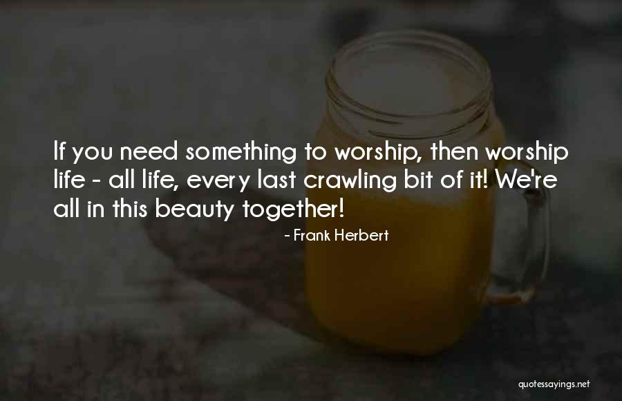 Majoritarian Rule Quotes By Frank Herbert Majoritarian Rule Quotes By Frank Herbert