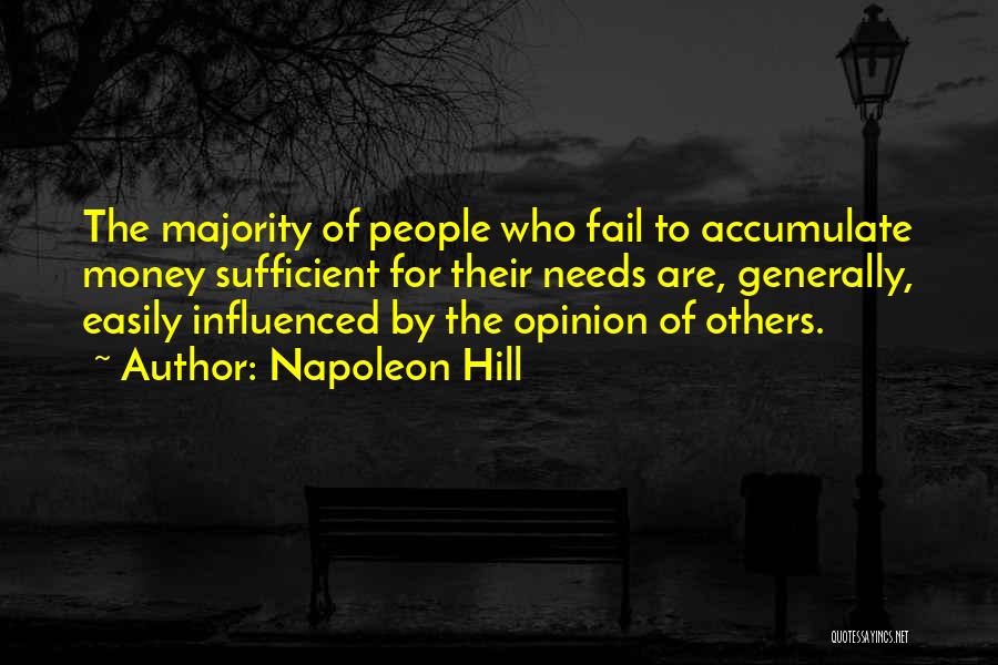 Majority Opinion Quotes By Napoleon Hill