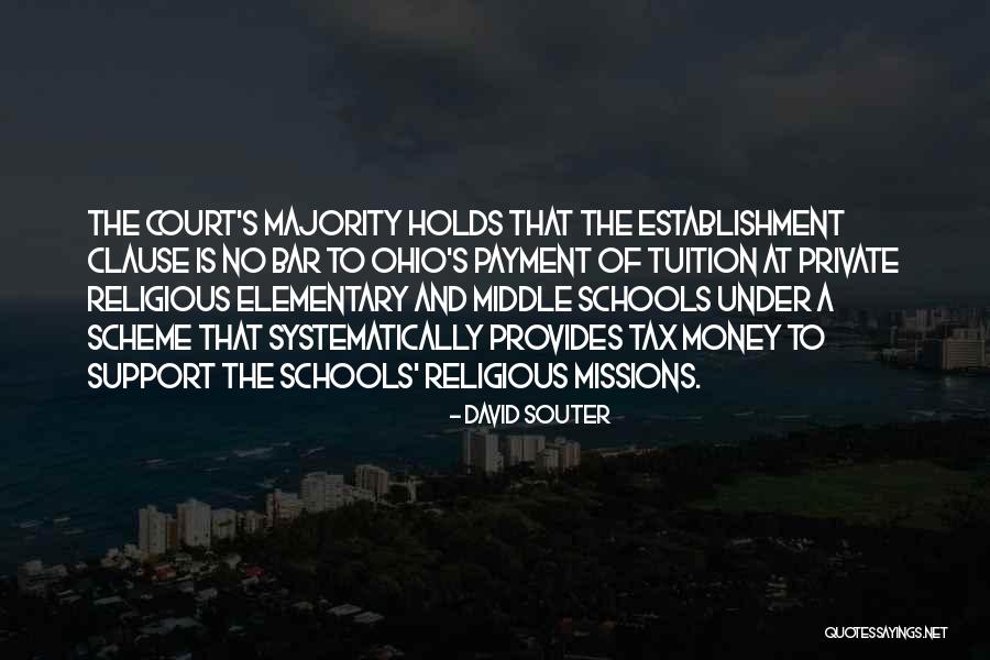 Majority Support Quotes By David Souter Majority Support Quotes By David Souter