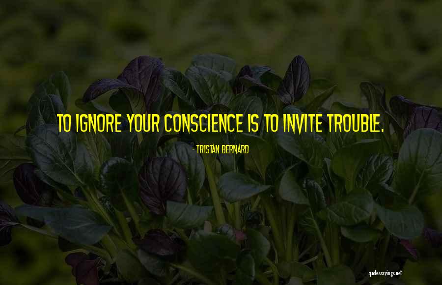 Majorly Infuriating Quotes By Tristan Bernard Majorly Infuriating Quotes By Tristan Bernard