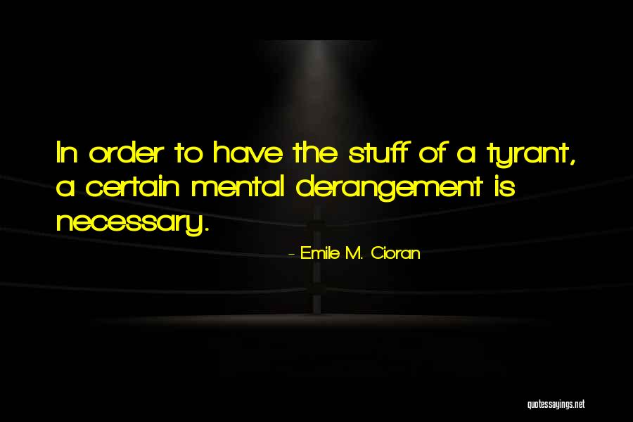 Majorowski Family Quotes By Emile M. Cioran Majorowski Family Quotes By Emile M. Cioran