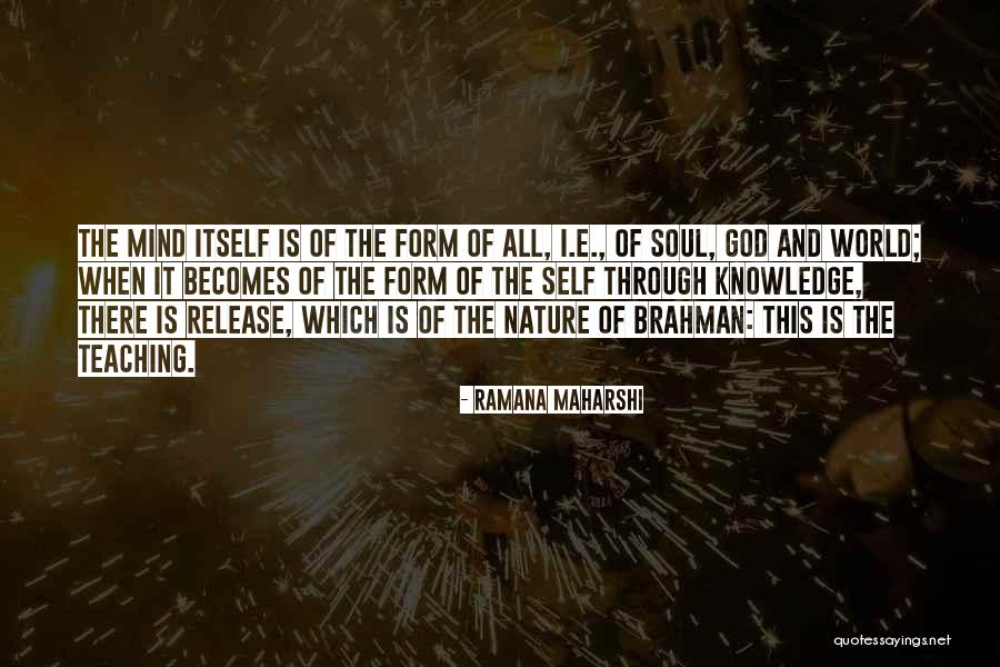 Majorowski Family Quotes By Ramana Maharshi Majorowski Family Quotes By Ramana Maharshi