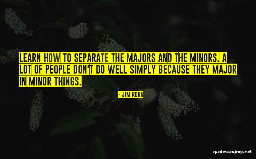 Majors In Quotes By Jim Rohn Majors In Quotes By Jim Rohn