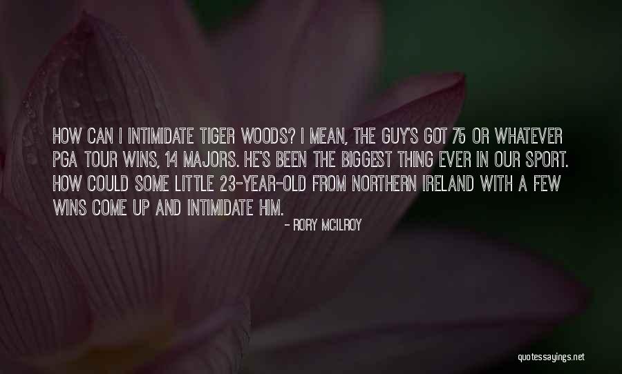 Majors In Quotes By Rory McIlroy Majors In Quotes By Rory McIlroy