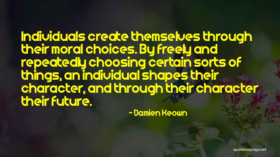 Majstrla Quotes By Damien Keown Majstrla Quotes By Damien Keown