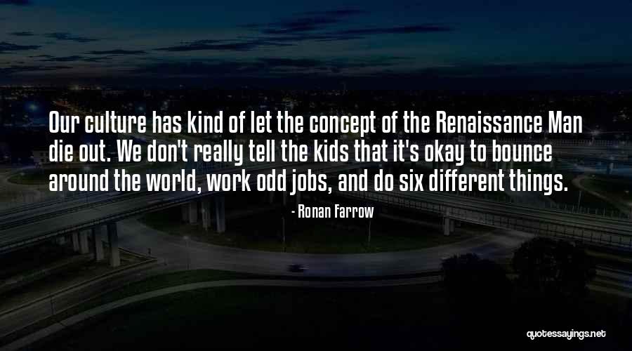 Majumdar Quotes By Ronan Farrow Majumdar Quotes By Ronan Farrow