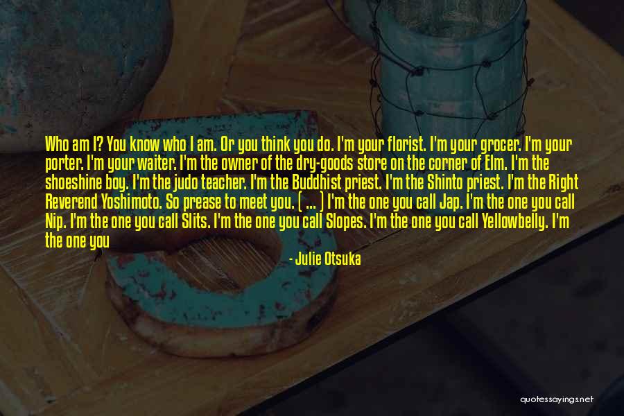 Makaan Babbu Quotes By Julie Otsuka Makaan Babbu Quotes By Julie Otsuka