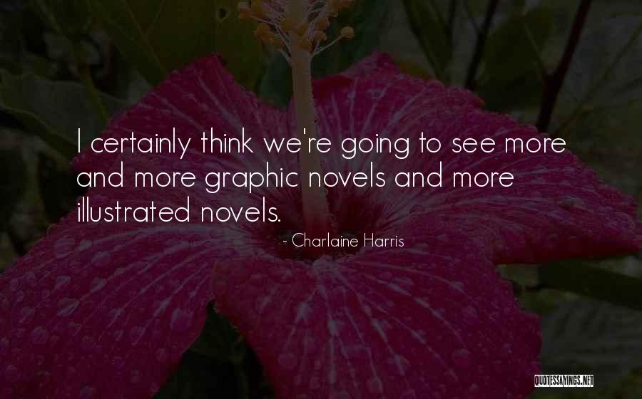 Makaela Susnow Quotes By Charlaine Harris Makaela Susnow Quotes By Charlaine Harris