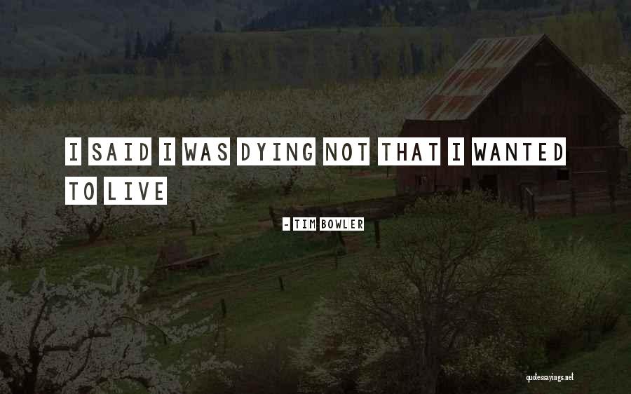 Makaila Quotes By Tim Bowler Makaila Quotes By Tim Bowler