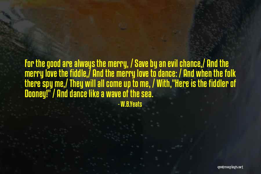 Makalani Oceanview Quotes By W.B.Yeats Makalani Oceanview Quotes By W.B.Yeats
