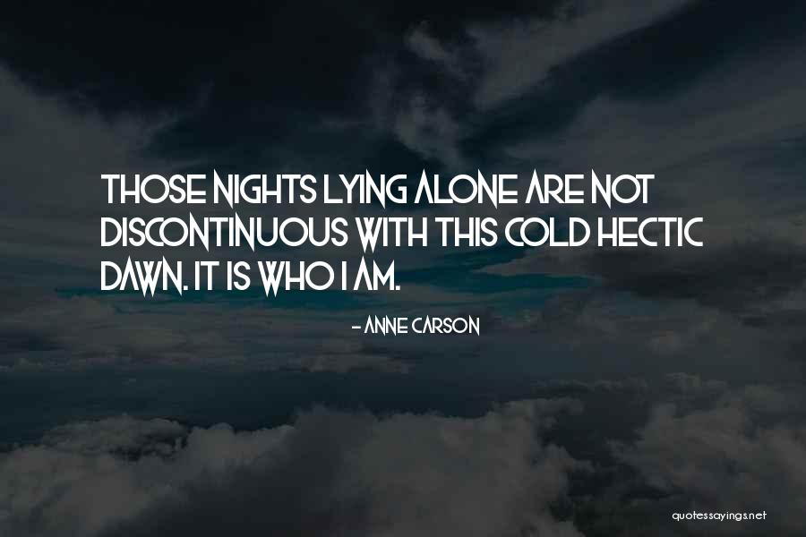 Makalov Quotes By Anne Carson Makalov Quotes By Anne Carson