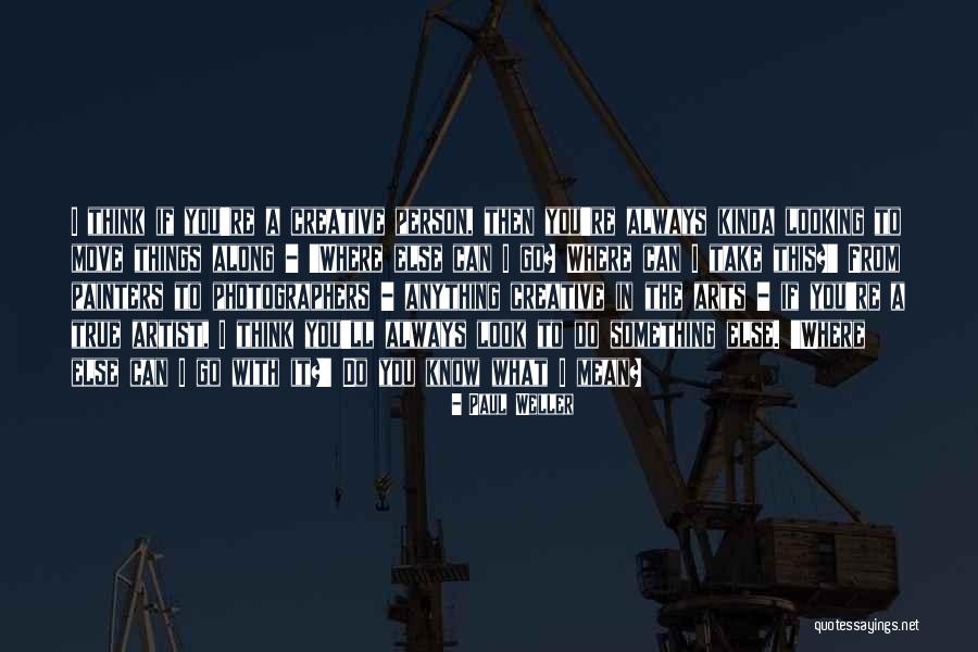 Makamae Hawaii Quotes By Paul Weller Makamae Hawaii Quotes By Paul Weller