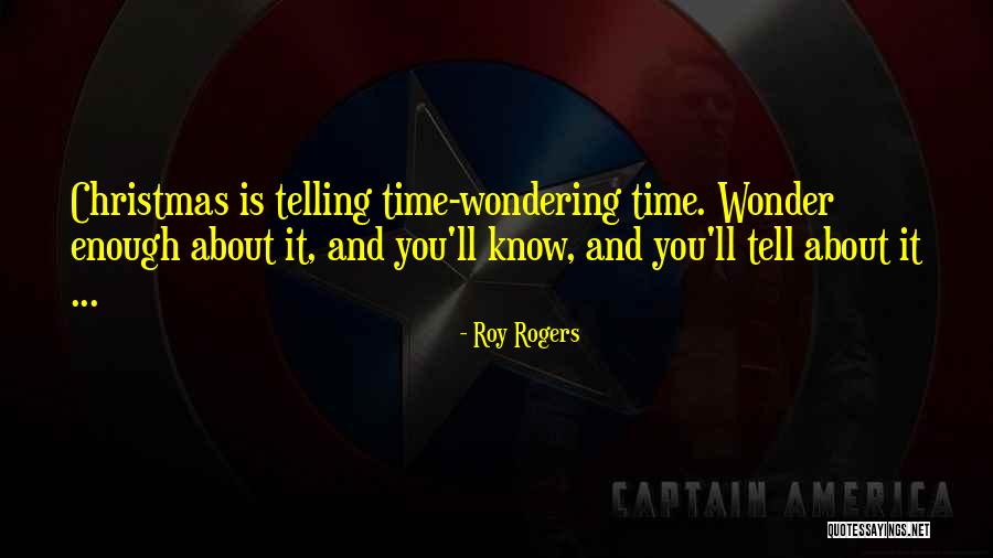 Makamaemeliaopolynesia Quotes By Roy Rogers Makamaemeliaopolynesia Quotes By Roy Rogers