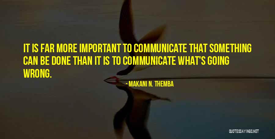 Makani N. Themba Quotes 1741213