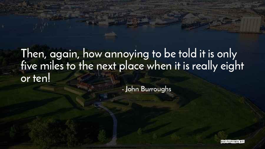 Makanjuola Olayinka Quotes By John Burroughs Makanjuola Olayinka Quotes By John Burroughs