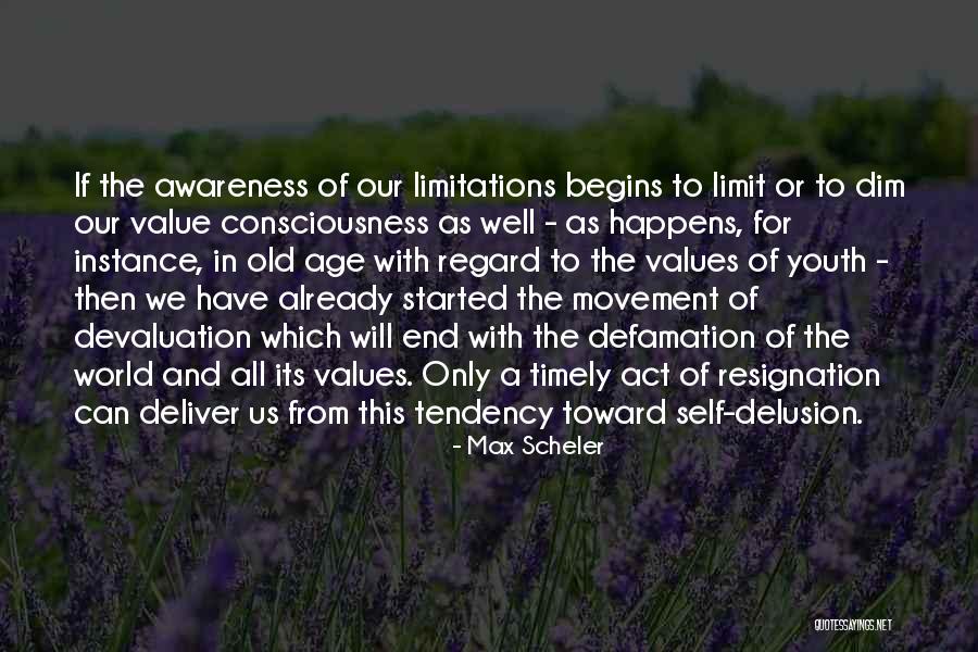 Makanjuola Olayinka Quotes By Max Scheler Makanjuola Olayinka Quotes By Max Scheler