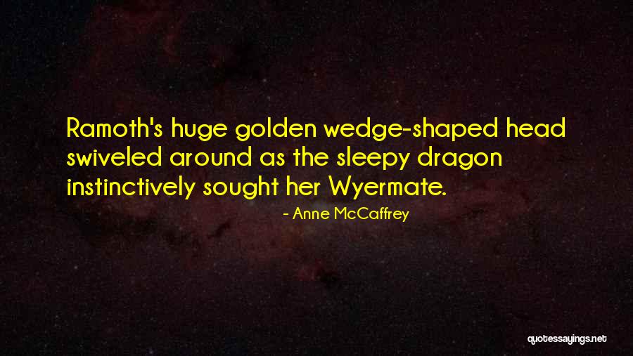 Makara Ui Quotes By Anne McCaffrey Makara Ui Quotes By Anne McCaffrey