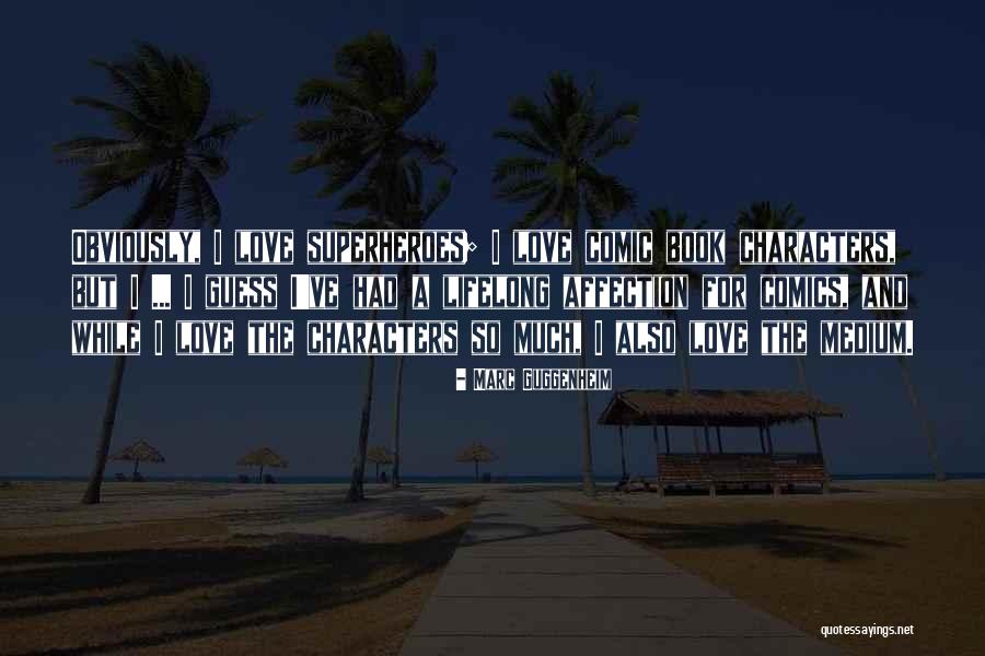 Makarand Bua Quotes By Marc Guggenheim Makarand Bua Quotes By Marc Guggenheim
