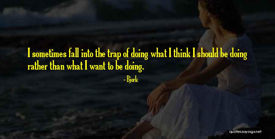 Makarand Kulkarni Quotes By Bjork Makarand Kulkarni Quotes By Bjork