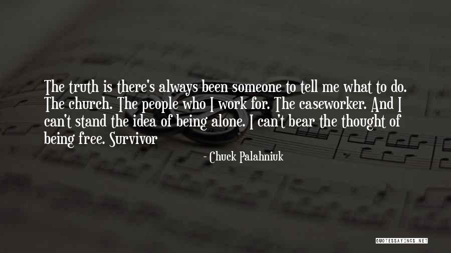 Makarand Paranjape Quotes By Chuck Palahniuk Makarand Paranjape Quotes By Chuck Palahniuk