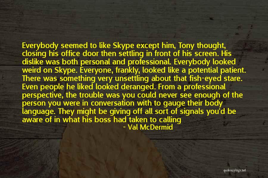 Makarem Restaurant Quotes By Val McDermid Makarem Restaurant Quotes By Val McDermid