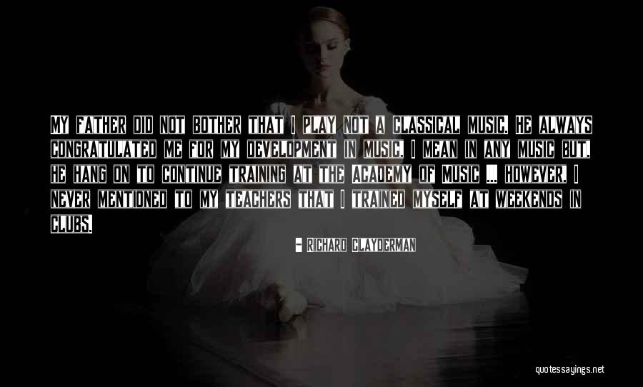 Makarevich Anastasia Quotes By Richard Clayderman