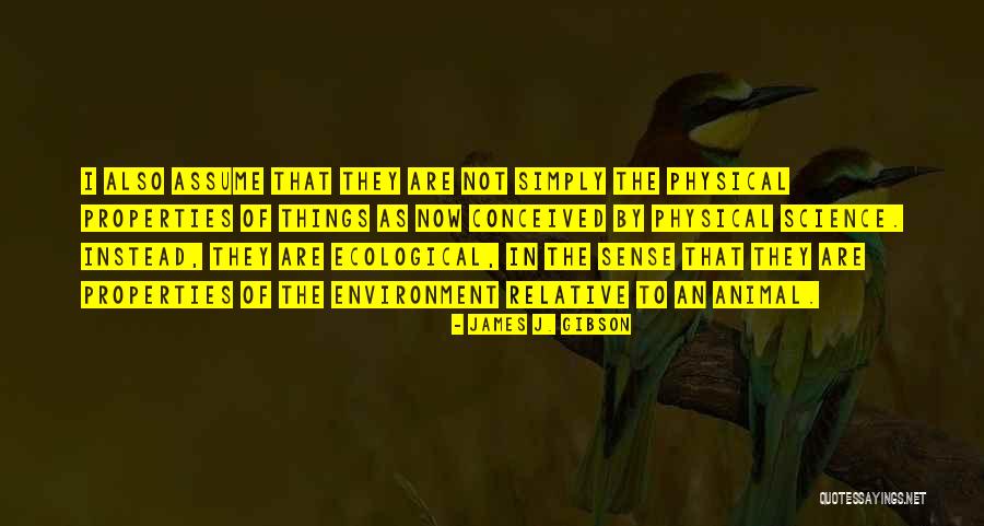 Makarios Quotes By James J. Gibson Makarios Quotes By James J. Gibson