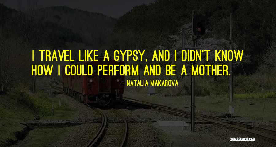 Makarova Natalia Quotes By Natalia Makarova Makarova Natalia Quotes By Natalia Makarova