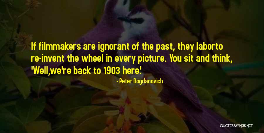 Makary Younan Quotes By Peter Bogdanovich Makary Younan Quotes By Peter Bogdanovich