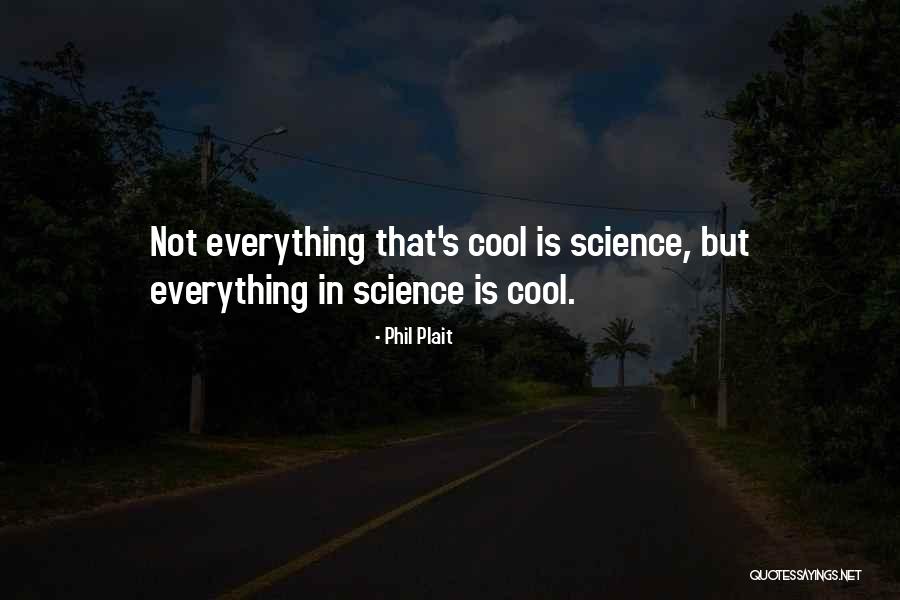 Makatulong Sa Quotes By Phil Plait Makatulong Sa Quotes By Phil Plait