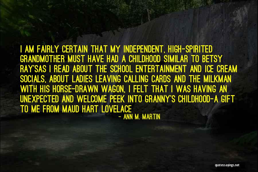 Makauban Quotes By Ann M. Martin Makauban Quotes By Ann M. Martin