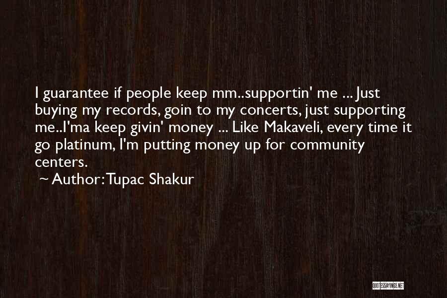 Makaveli Quotes By Tupac Shakur